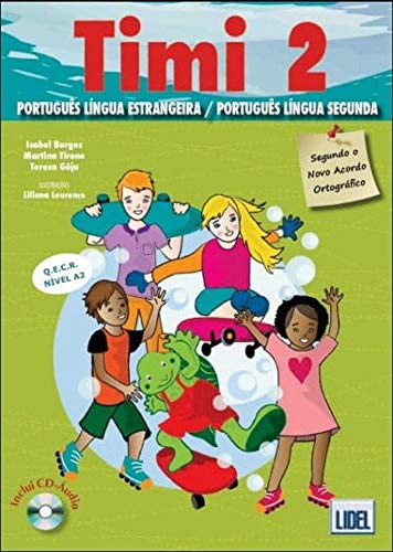 Timi -Livro Do Aluno 2 + CD (portugiesisch) von SGEL TEXTO